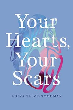 portada Your Hearts, Your Scars (in English)