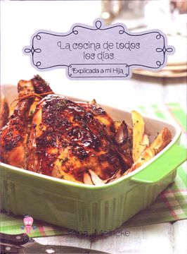 portada La Cocina de Todos Los Dias Explicada a Mi Hija (in Spanish)
