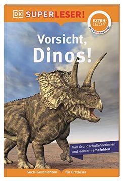 portada Superleser! Vorsicht, Dinos! Sach-Geschichten für Erstleser, Lesestufe Extraleicht (in German)