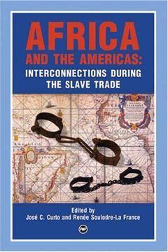 portada Africa and the Americas: Interconnections During the Slave Trade (in English)