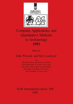 portada Computer Applications and Quantitative Methods in Archaeology 1993 (598) (British Archaeological Reports International Series) 