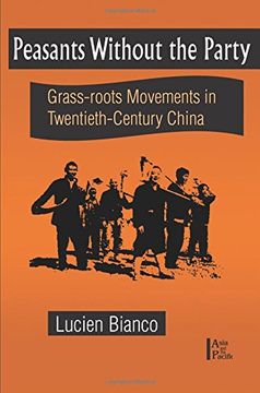 portada peasants without the party: grass-roots movements in twentieth-century china (in English)