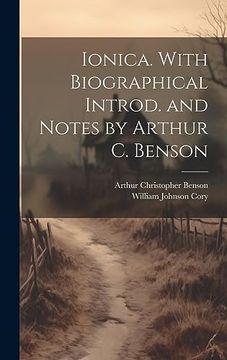 portada Ionica. With Biographical Introd. And Notes by Arthur c. Benson (in English)