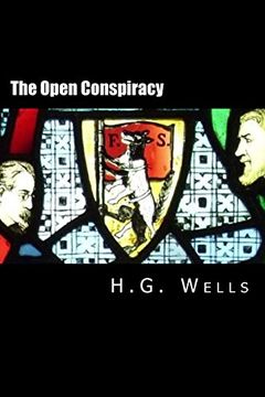 portada The Open Conspiracy: What are we to do With our Lives? (en Inglés)