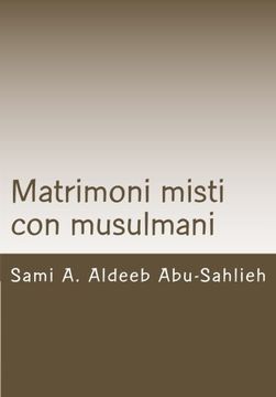 portada Matrimoni misti con musulmani: Caso della Svizzera (con modello di contratto in sei lingue) (Italian Edition)