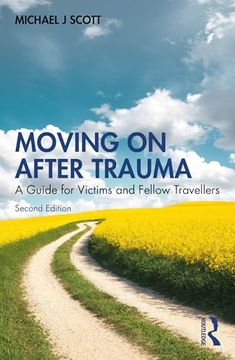 portada Moving on After Trauma: A Guide for Victims and Fellow Travellers