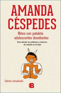 portada Niños con pataleta, adolescentes desafiantes (in Spanish)