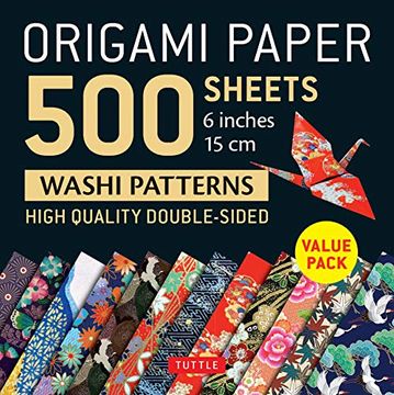 portada Origami Paper 500 Sheets Japanese Washi Patterns 6" (15 Cm): High-Quality, Double-Sided Origami Sheets With 12 Different Designs (Instructions for 6 Projects Included) (en Inglés)