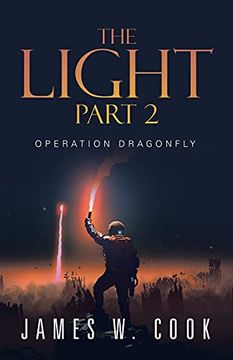 portada The Light Part 2: Operation Dragonfly (in English)
