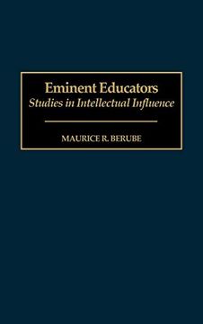 portada Eminent Educators: Studies in Intellectual Influence (en Inglés)