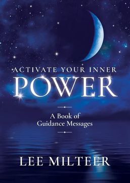 portada Activate Your Inner Power: A Book of Guidance Messages (en Inglés)