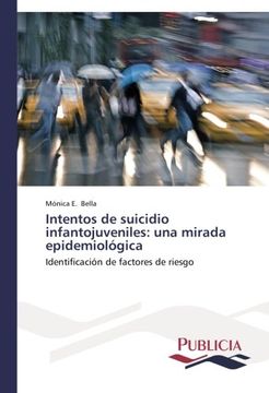 portada Intentos de Suicidio Infantojuveniles: Una Mirada Epidemiologica