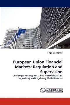 portada european union financial markets: regulation and supervision (en Inglés)