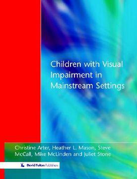 portada children with visual impairment in mainstream settings (en Inglés)
