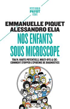 portada Nos Enfants Sous Microscope: Tdha, Haut Potentiel, Multi-Dys & cie: Comment Stopper L'épidémie de Diagnostics