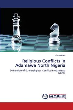 portada Religious Conflicts in Adamawa North Nigeria (en Inglés)