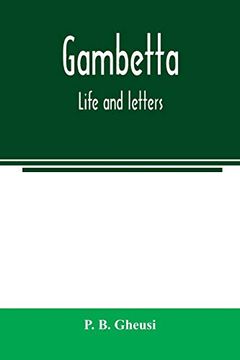 portada Gambetta: Life and Letters (en Inglés)