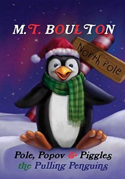 portada Pole, Popov and Piggles the Pulling Penguins Hardback (in English)