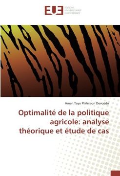 portada Optimalité de la politique agricole: analyse théorique et étude de cas