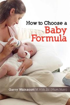 portada how to choose a baby formula (en Inglés)