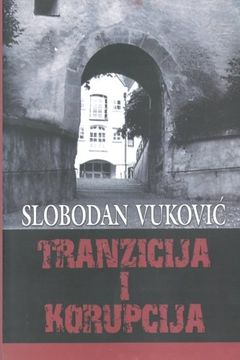 portada Tranzicija i korupcija (Serbian Edition)
