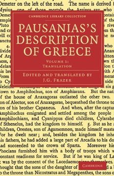 portada Pausanias's Description of Greece 6 Volume Set: Pausanias's Description of Greece: Volume 1, Translation Paperback (Cambridge Library Collection - Classics) (en Inglés)