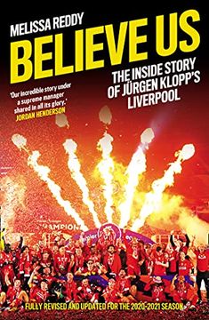 portada Believe us: The Inside Story of Jürgen Klopp’S Liverpool (en Inglés)