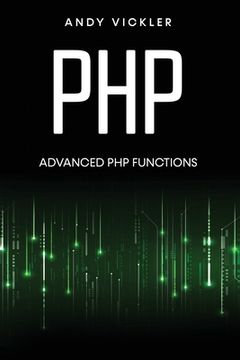 portada PHP: Advanced PHP functions (en Inglés)