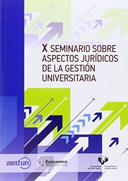 portada X Seminario Sobre Aspectos Jurídicos De La Gestión Universitaria (in Spanish)
