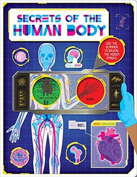 portada Secrets of the Human Body: Discover Amazing Facts and Hidden Images With the Super Scanner 
