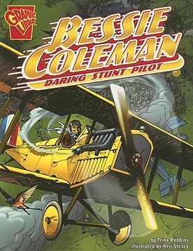 portada Bessie Coleman: Daring Stunt Pilot Format: Paperback