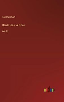 portada Hard Lines: A Novel: Vol. Iii (in English)