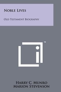 portada noble lives: old testament biography (in English)