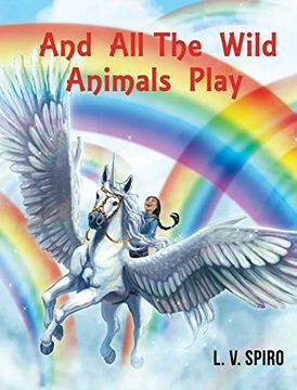 portada And all the Wild Animals Play (en Inglés)