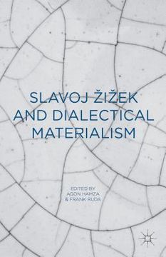 portada Slavoj Zizek and Dialectical Materialism (in English)