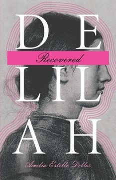 portada Delilah Recovered (en Inglés)