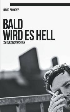 portada Bald Wird Es Hell (German Edition)