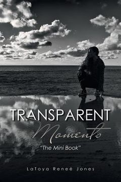portada Transparent Moments: "The Mini Book" (en Inglés)