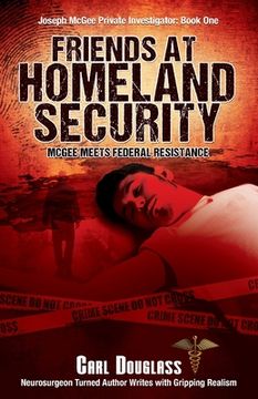 portada Friends At Homeland Security (en Inglés)