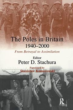 portada The Poles in Britain, 1940-2000: From Betrayal to Assimilation (en Inglés)