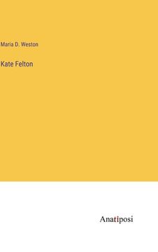 portada Kate Felton (in English)