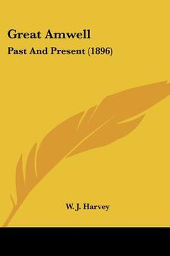 portada great amwell: past and present (1896) (in English)