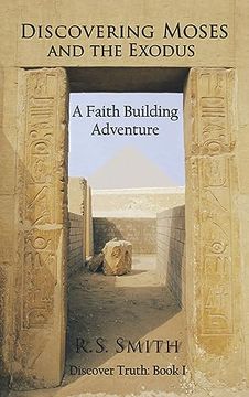 portada Discovering Moses and the Exodus: A Faith Building Adventure