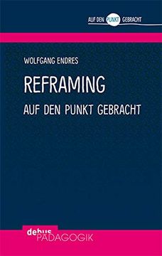 portada Reframing auf den Punkt Gebracht (in German)