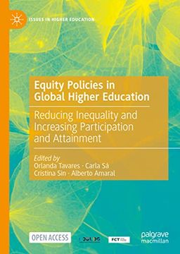 portada Equity Policies in Global Higher Education: Reducing Inequality and Increasing Participation and Attainment (Issues in Higher Education) (en Inglés)