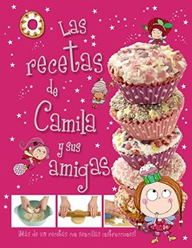 portada Las recetas de Camila y sus amigas (in Spanish)