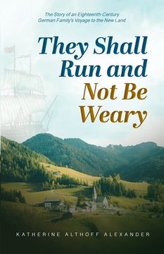 portada They Shall Run and Not Be Weary