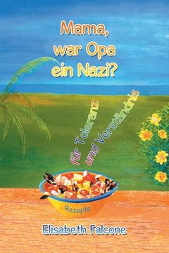 portada Mama, War Opa Ein Nazi? (en Alemán)