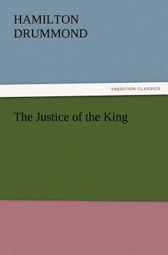 portada the justice of the king (in English)