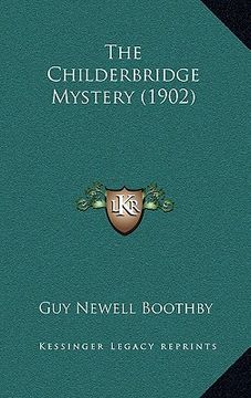 portada the childerbridge mystery (1902) (in English)
